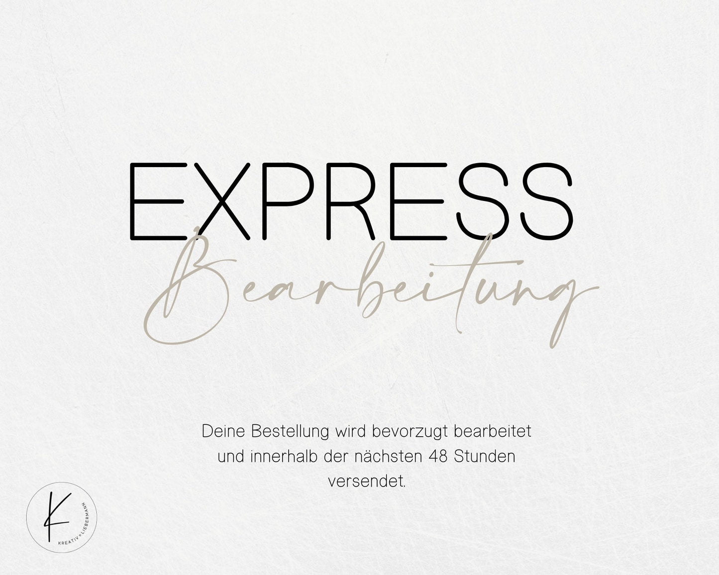 Express-Bearbeitung