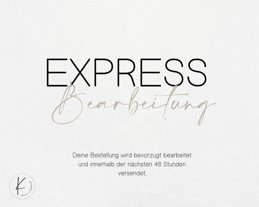 Express-Bearbeitung