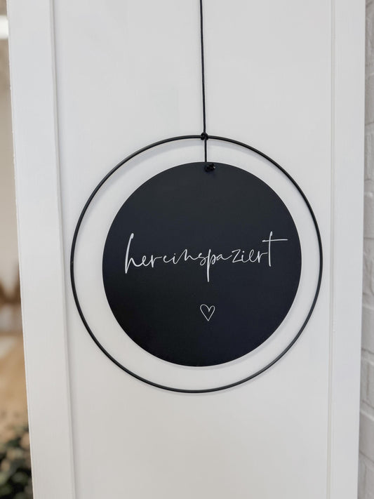 Türschild ‚Hereinspaziert‘ mit Metallring I Acrylschild I Holzschild I Geschenk zum Einzug I Richtfest